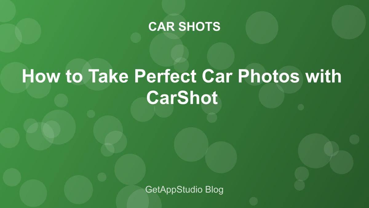 Best Car Photography App for Dealerships: Take Perfect Inventory Photos 2025