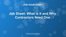 Best Contractor Timesheet App: Complete Job Sheet Guide for 2025